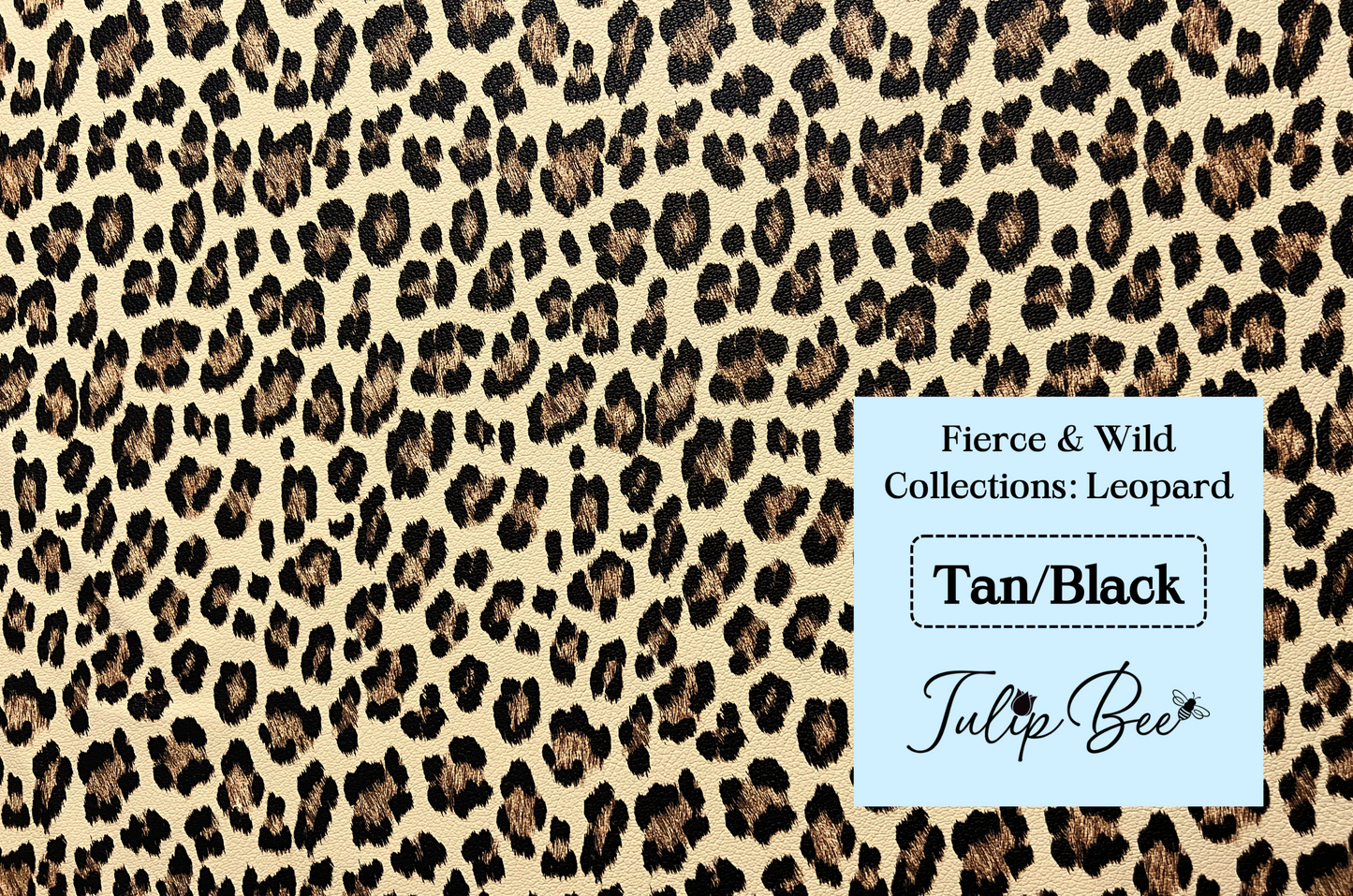 Fierce & Wild Collections: Leopard