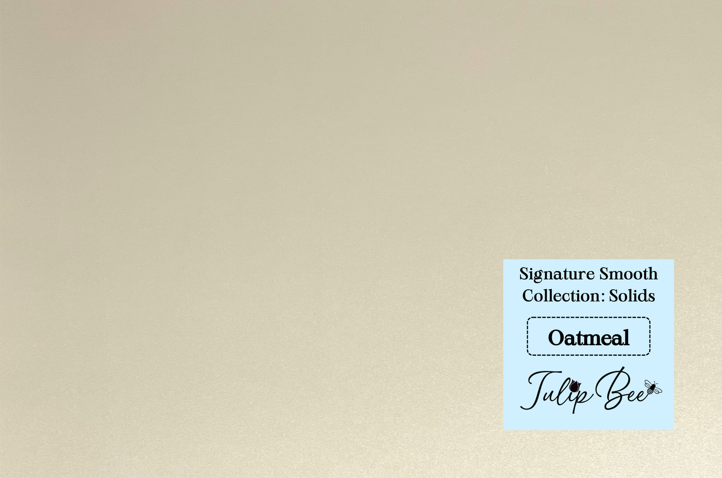 Signature Smooth - Solids