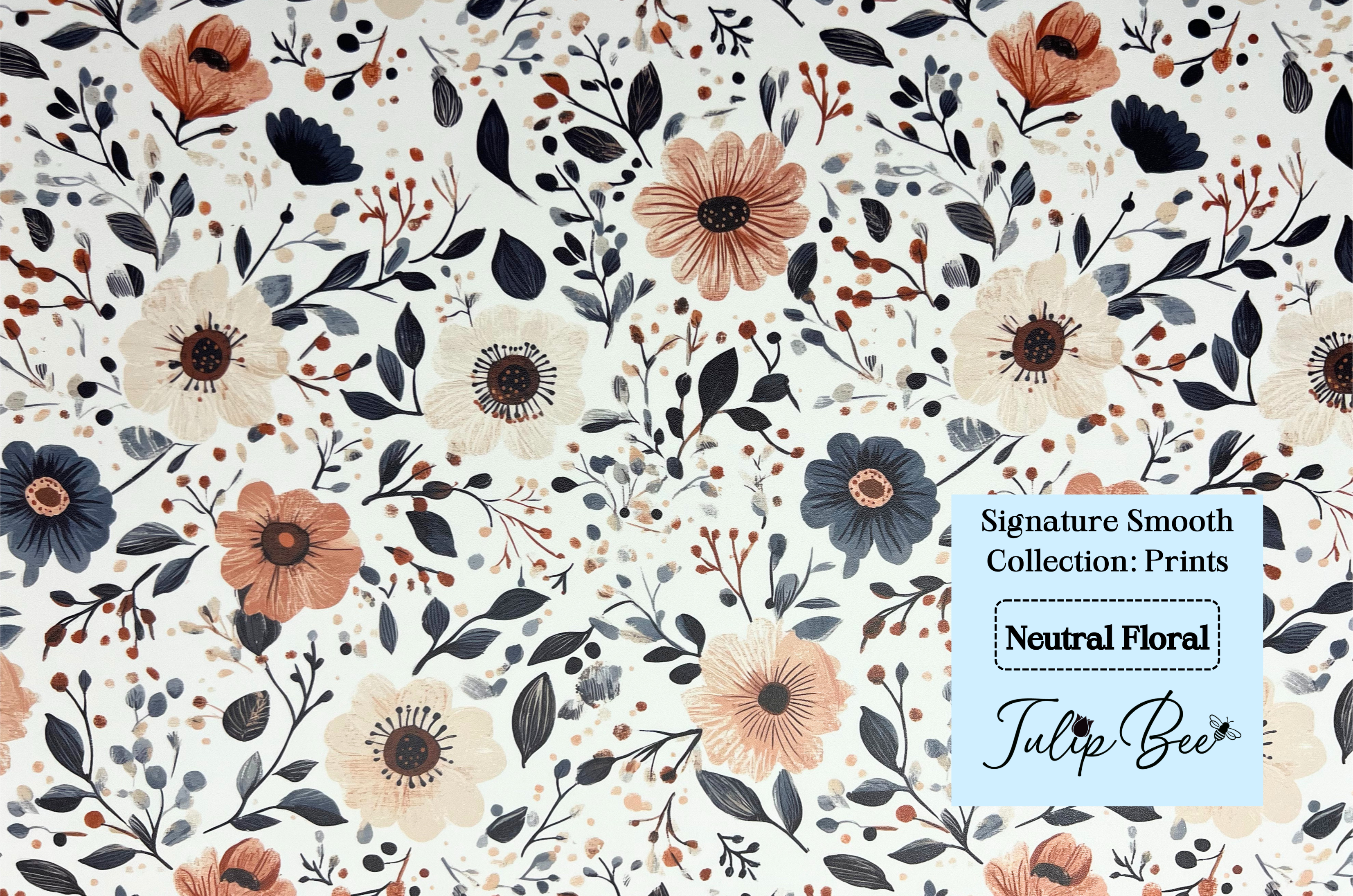Signature Smooth - Prints – Tulip Bee